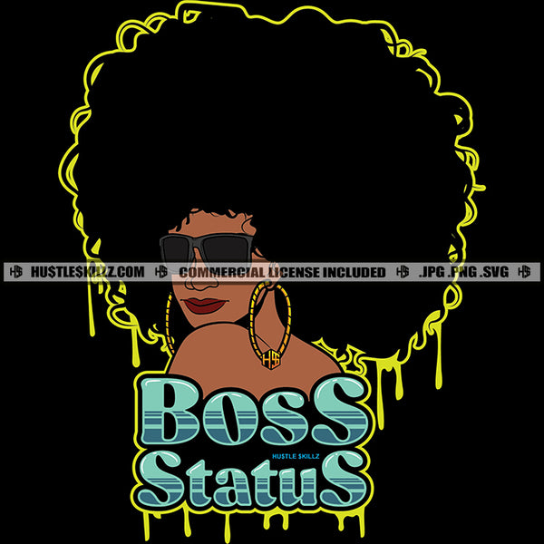 Boss Status Melanin Afro Woman Red Lips Nubian Afro Puff Hairstyle Boss Lady Sunglass Dripping Logo Hustle Skillz SVG PNG JPG Vector Cut Files Silhouette Cricut