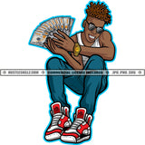 Young Gangster Money Showing Cash Dollar Bills Grind Locs Dreads Hair Watch Sunglass Logo Hustle Skillz SVG PNG JPG Vector Cut Files Silhouette Cricut
