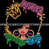 Hustler Independent Boss Lady Melanin Black Woman Afro Hair Black Diva Queen Crown Hustle Skillz SVG PNG JPG Vector Cut Cricut Silhouette