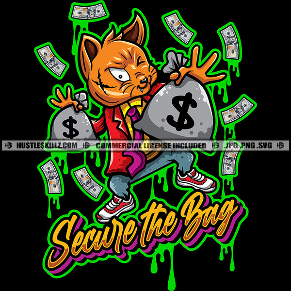 Gangster Scarface Cat Suit Money Bags Secure The Bags Quote Dollar Cash Grind Hustler Hustle Skillz SVG PNG JPG Vector Cut Cricut Silhouette