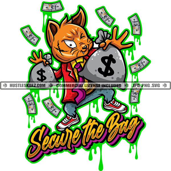 Gangster Scarface Cat Suit Money Bags Secure The Bags Quote Dollar Cash Grind Hustler Hustle Skillz SVG PNG JPG Vector Cut Cricut Silhouette