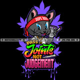 Pass Joints Not Judgement Gangster Mouse Leaves Cannabis Smoking Blunt Marijuana Weed leaf Smoke Dope Boy Paint Brush Headband Logo Hustle Skillz SVG PNG JPG Vector Cut Files Silhouette Cricut