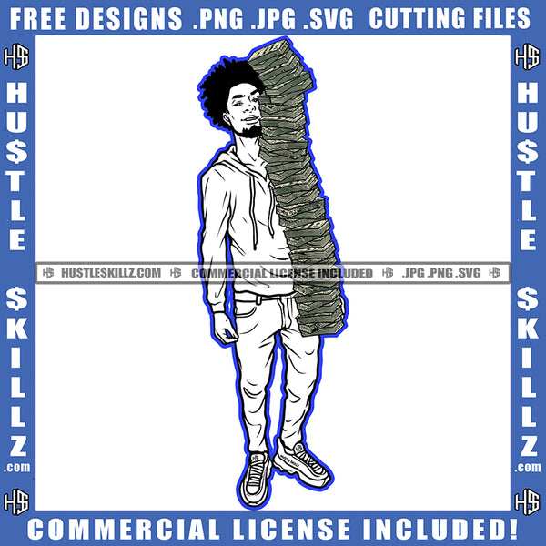 Man Hoodie Black And White Design Dreads Locs Hair Holding Money Bundle Dollar Stacks Cash Smile Grind Hustler Logo Hustle Skillz SVG PNG JPG Vector Cut Files Silhouette Cricut