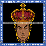 King Crown Man Hustler Grind Graphic Design Illustration Logo Hustle Skillz SVG PNG JPG Vector Cut Files Silhouette Cricut