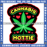 Organic Leaf Hottie Cigar Rasta Logo High Life Ganja 420 Medical Cigarette Fresh Relax Cannabis Smoking Blunt Marijuana Weed leaf Logo Hustle Skillz SVG PNG JPG Vector Cut Files Silhouette Cricut