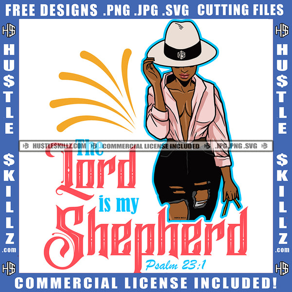 Afro Woman The Lord Is My Shepherd Psalm 23:1 Bible Verse Melanin Black Girl Magic Logo Hustle Skillz SVG PNG JPG Vector Cut Files Silhouette Cricut