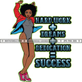 Hard Work Plus Dreams Black Woman Afro Leotard Jacket Sneakers Legs Dance Gangster Grind Skillz Logo Hustle Skillz SVG PNG JPG Vector Cut Files Silhouette Cricut