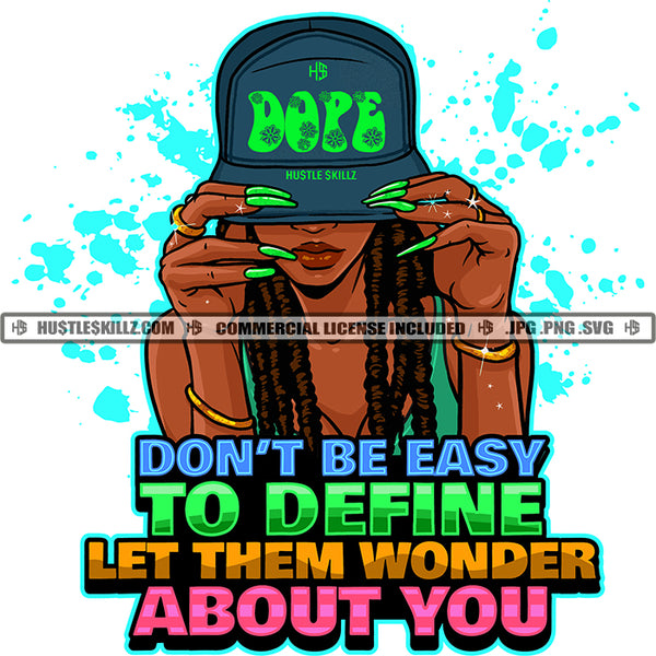 Don't Be Easy To Define Savage Life Quotes Logo Hustle Skillz SVG PNG JPG Vector Cut  Files Silhouette Cricut