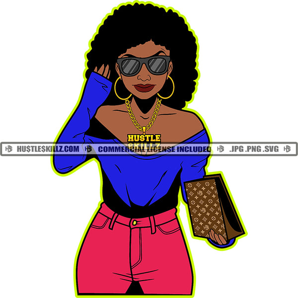 Pretty Woman Afro Puff Hairstyle Hustler Gold Chain Earring Sunglass Hustling Holding Bag Logo Hustle Skillz SVG PNG JPG Vector Cut Files Silhouette Cricut
