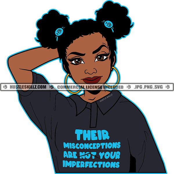 Their Misconception Are Not Your Imperfection Positive Quotes Lola Logo Hustle Skillz SVG PNG JPG Vector Cut  Files Silhouette Cricut