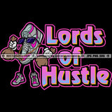Lords Of Hustle Savage Quotes Shoe Rise Sneaker White Laces Laced Up Shoe Sneakers Tennis Shoes In Color Chain Sunglass Logo Hustle Skillz SVG PNG JPG Vector Cut Files Silhouette Cricut