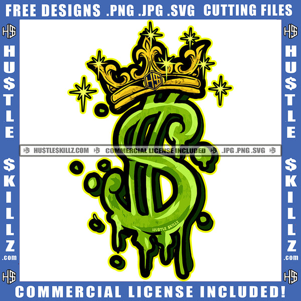 American Dollar USD Sign Currency Crown Logo Hustle Skillz SVG PNG JPG Vector Cut Files Silhouette Cricut