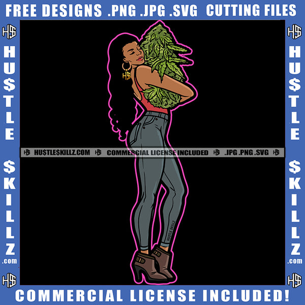 Melanin Woman Fit Figure Curvy And Sexy Long Wave Hairstyle Hustler Earing  Cannabis Smoking Blunt Marijuana Weed leaf Logo Hustle Skillz SVG PNG JPG Vector Cut Files Silhouette Cricut