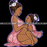 Mom Daughter Love Happy Mothers Day Locs Hair Melanin Mommy Matching Dress Mum Kids Logo Hustle Skillz SVG PNG JPG Vector Cut Files Silhouette Cricut