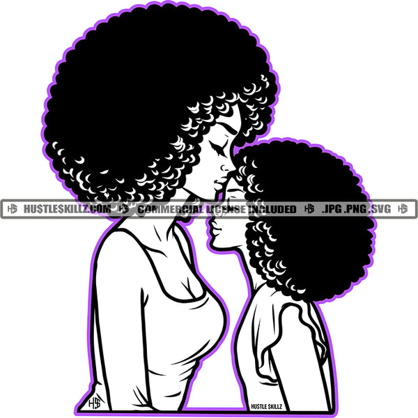 Black Mom Daughter True Love Kissing Happy Mothers Day Mommy Afro Hair Mum Girl Hustle Logo Hustle Skillz SVG PNG JPG Vector Cut Files Silhouette Cricut