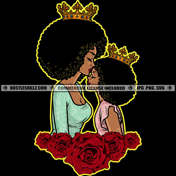 Mom Daughter Love Queen Princess Crown Happy Mothers Day Mommy Afro Hair Mum Girl Logo Hustle Skillz SVG PNG JPG Vector Cut Files Silhouette Cricut