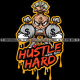 Hustle Hard Savage Quotes Hustle Skillz SVG PNG JPG Vector Cutting Files Silhouette Cricut