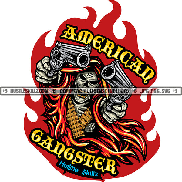 American Gangster Skull Carrying Hand Gun Hustle Skillz SVG PNG JPG Vector Cutting Files Silhouette Cricut