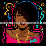 Beautiful Melanin Woman Gold Chain Money Cash Hustle Skillz Dope Hustler Hustling Designs For Products SVG PNG JPG EPS Cut Cutting