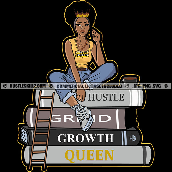 Woman Queen Sitting Top Books Educated Melanin Design Element Logo Hustler Grind Hustle Skillz SVG PNG JPG Vector Cut Files