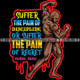 Suffer The Pain Of Discipline Savage Life Quotes Bodybuilder Man Flexing Fitness Commercial Use Logo Hustle Skillz SVG PNG JPG Vector Cut  Files Silhouette Cricut