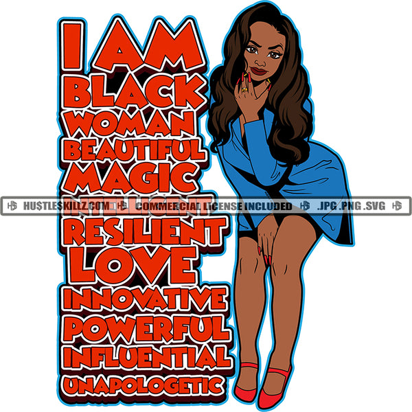 I'm Black Woman Magic Melanin Life Quotes Logo Hustle Skillz SVG PNG JPG Vector Cut Files Silhouette Cricut