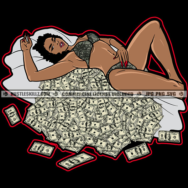 Sexy Melanin Woman Laying Bed Full With Money Grinding Grind Hustler Hustle Skillz SVG PNG JPG Vector Cutting Files Silhouette Cricut