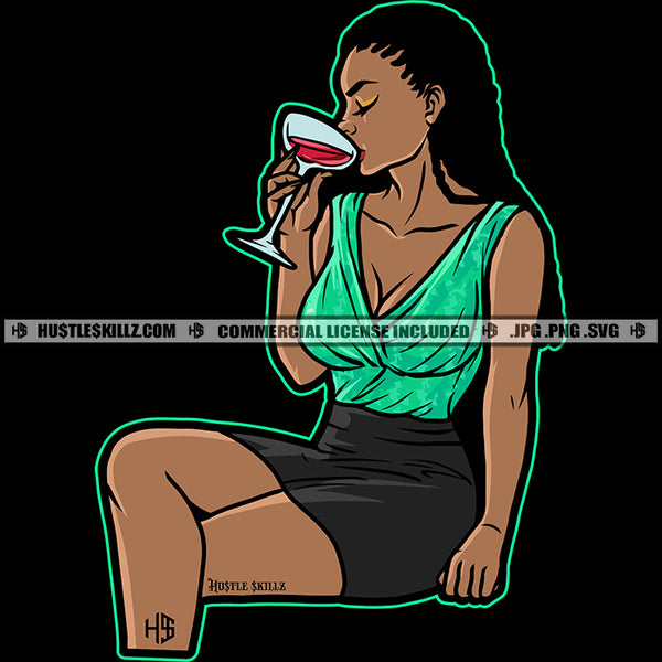 Melanin Woman Drinking Wine Grind Hustler Hustle Skillz SVG PNG JPG Vector Cutting Files Silhouette Cricut