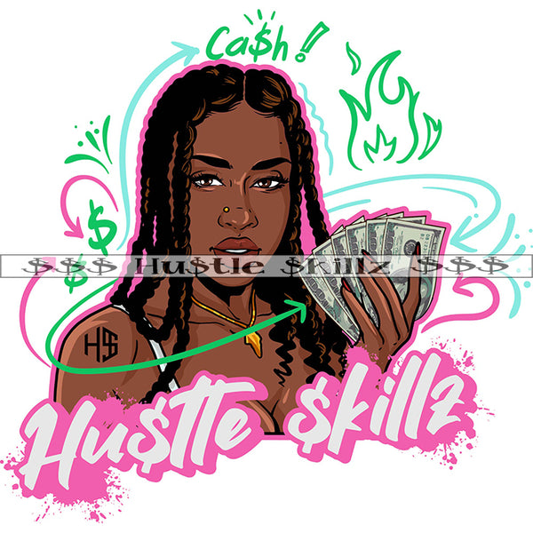 Melanin Woman Braids Hair Holding Money Cash Hustle Skills Skillz Dope Hustler Hustling Designs For Products SVG PNG JPG EPS Cut Cutting