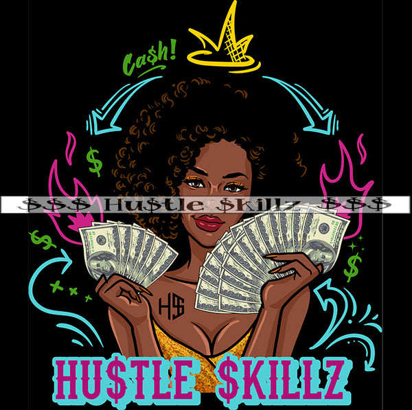 Nubian Black Woman Afro Hair Holding Money Cash Dope Hustle Skills Skillz Dope Hustler Hustling Designs For Products SVG PNG JPG EPS Cut Cutting