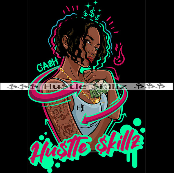 Pretty Woman Melanin Holding Money Cash Hustle Dope Skills Skillz Dope Hustler Hustling Designs For Products SVG PNG JPG EPS Cut Cutting