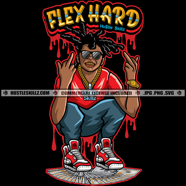 Flex Hard Diamond Gangster Black Man Locs Dreads Hair Middle Finger Money Cash Ghetto Thug Dope Boy Watch Sunglass Gold Chain Logo Hustle Skillz SVG PNG JPG Vector Cut Files Silhouette Cricut