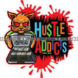 Hustle Addicts Gangster Scarface Cat Red Eyes Money Cash Case Gun Cannabis Smoking Blunt Marijuana Weed leaf Logo Hustle Skillz SVG PNG JPG Vector Cut Files Silhouette Cricut