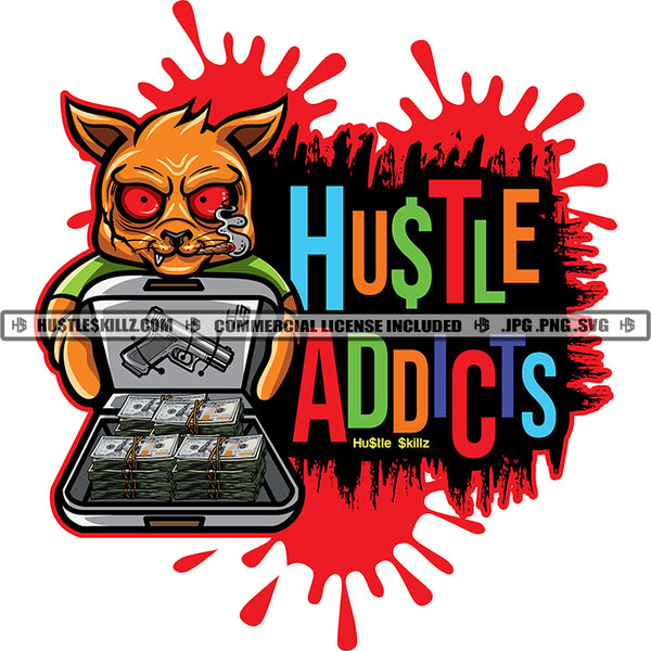 Hustle Addicts Gangster Scarface Cat Red Eyes Money Cash Case Gun Cannabis Smoking Blunt Marijuana Weed leaf Logo Hustle Skillz SVG PNG JPG Vector Cut Files Silhouette Cricut