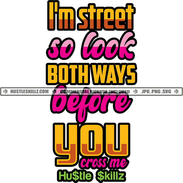 Free Bundle Hustle Designs Gangster Street Hu$tle $killz Grind Hustler Designs For Commercial Use SVG PNG JPG Cut Cutting