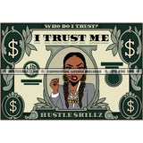 Gangster Lola Money Bill I Trust Me Hustler Hustling Grind Hustle Skillz SVG PNG JPG Vector Cut Files Silhouette Cricut
