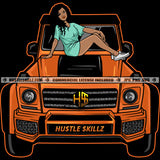 Wealthy Lady Rich Woman Luxury Expensive SUV Car Hustler Hustling Grind Hustle Skillz SVG PNG JPG Vector Cut Files Silhouette Cricut