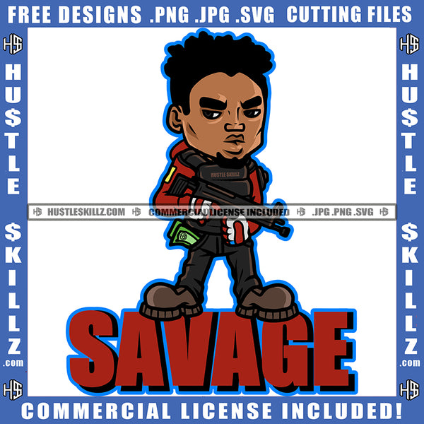 Gangster Black Man Savage Thug Life Money Protection Gun Gangsta Hustling Hustler Logo Hustle Skillz SVG PNG JPG Vector Cut Files Silhouette Cricut