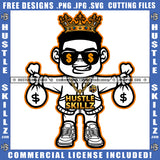 Gangster Man King Crown Black And White Design Holding Money Bag Dollar Gold Chain Eyes Sunglass Coins Grind Logo Hustle Skillz SVG PNG JPG Vector Cut Files Silhouette Cricut