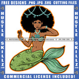 Sexy Melanin Mermaid Girl Sticker African Queen Curly Hair Chain Seashell Logo Hustle Skillz SVG PNG JPG Vector Cut Files Silhouette Cricut