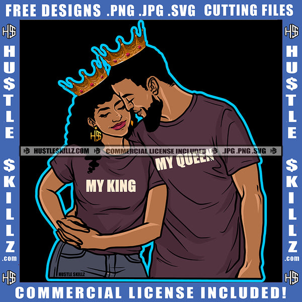 Afro Black Couple King Queen Holding Wearing Crowns Relationship Goals Soulmates Blessed Life True Love Logo Hustle Skillz SVG PNG JPG Vector Cut Files Silhouette Cricut