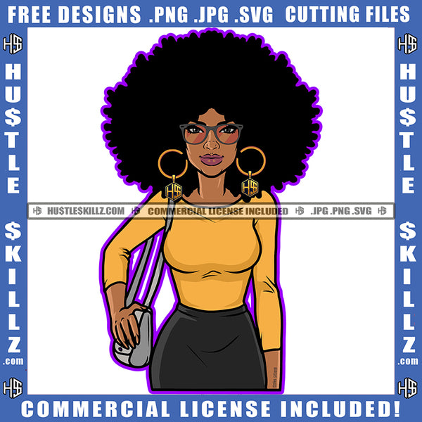 Nubian Woman Hands Side Bag Beautiful Eyes Sunglass Curly Hairstyle Hustler Gold Earing Matching Outfit Logo Hustle Skillz SVG PNG JPG Vector Cut Files Silhouette Cricut