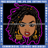 Melanin Woman Dreadlocks Hairstyle Beautiful Eyes Cute Girl Hustler Earring Nose Pin Logo Hustle Skillz SVG PNG JPG Vector Cut Files Silhouette Cricut