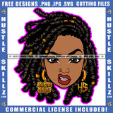 Melanin Woman Dreadlocks Hairstyle Beautiful Eyes Cute Girl Hustler Earring Nose Pin Logo Hustle Skillz SVG PNG JPG Vector Cut Files Silhouette Cricut