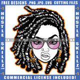 Nubian Woman Black And White Design Dreadlocks Hairstyle Beautiful Eyes Sunglass Cute Girl Hustler Earring Nose Pin Logo Hustle Skillz SVG PNG JPG Vector Cut Files Silhouette Cricut