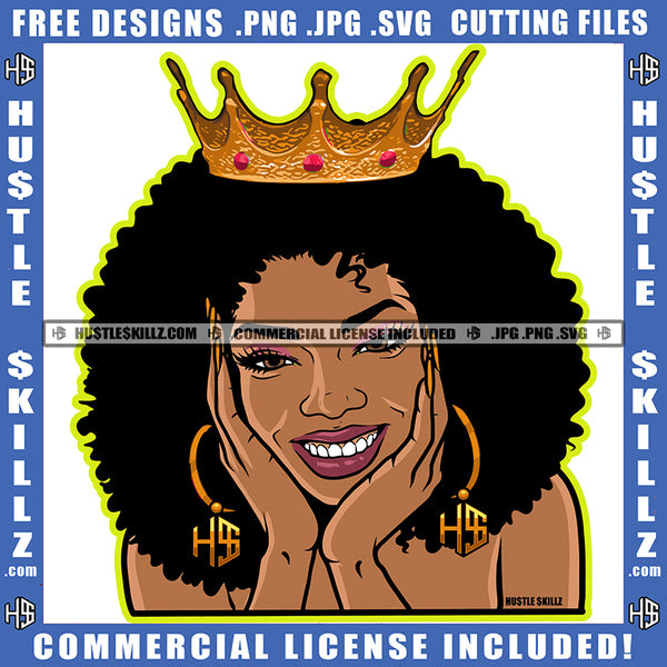 African American Lady Queen Woman Smiling Crown Hustler Gold Earring Afro Puff Hairstyle Logo Hustle Skillz SVG PNG JPG Vector Cut Files Silhouette Cricut