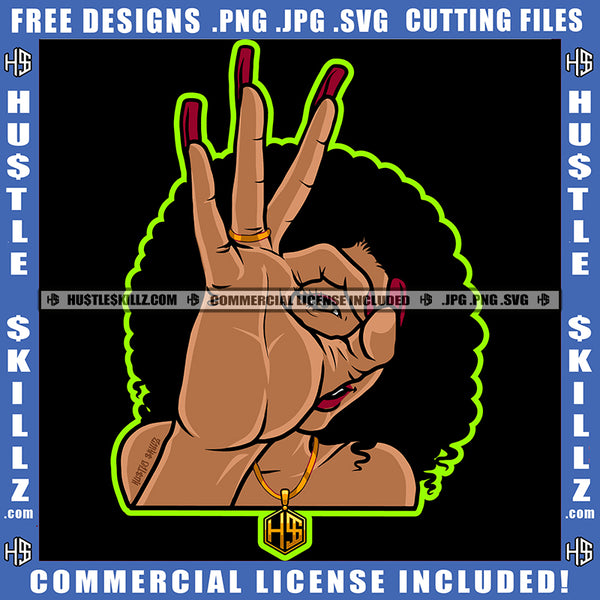 Black Woman With Afro Hair Smiling Hustler Gold Chain Ring Afro Puff Hairstyle Beautiful Eyes Seeing The Hand Shows Ok Sign Logo Hustle Skillz SVG PNG JPG Vector Cut Files Silhouette Cricut