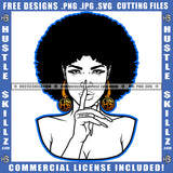 Nubian Woman Black And White Design Hustler Gold Earring Afro Puff Hairstyle Pointing Finger Blue Fingernails Stop Sign Logo Hustle Skillz SVG PNG JPG Vector Cut Files Silhouette Cricut