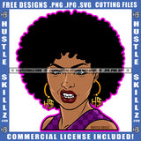 African American Lady Hustler Gold Earring Afro Puff Hairstyle Savage Logo Hustle Skillz SVG PNG JPG Vector Cut Files Silhouette Cricut